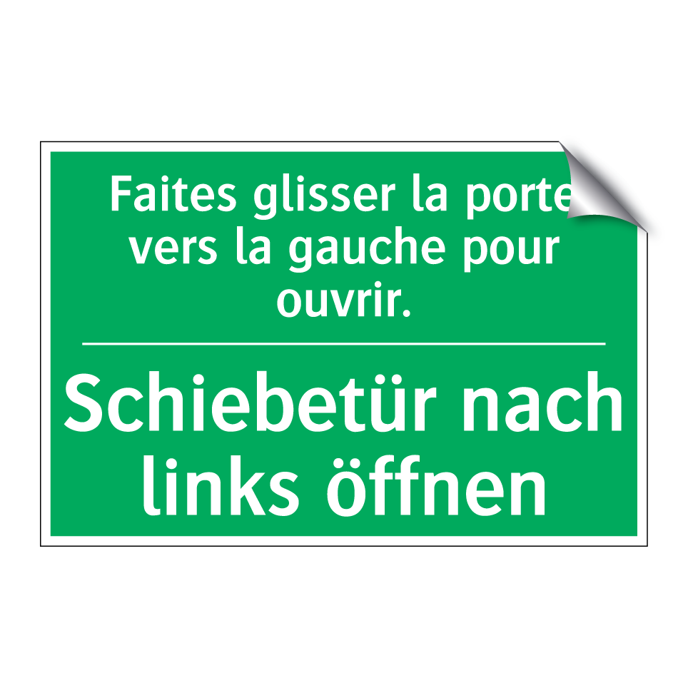 Schiebetür nach links öffnen - Faites glisser la porte vers la  /.../