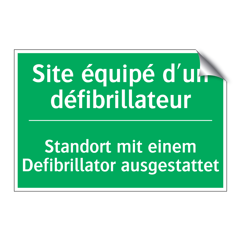 Standort mit einem Defibrillator  /.../ - Site équipé d'un défibrillateur /.../