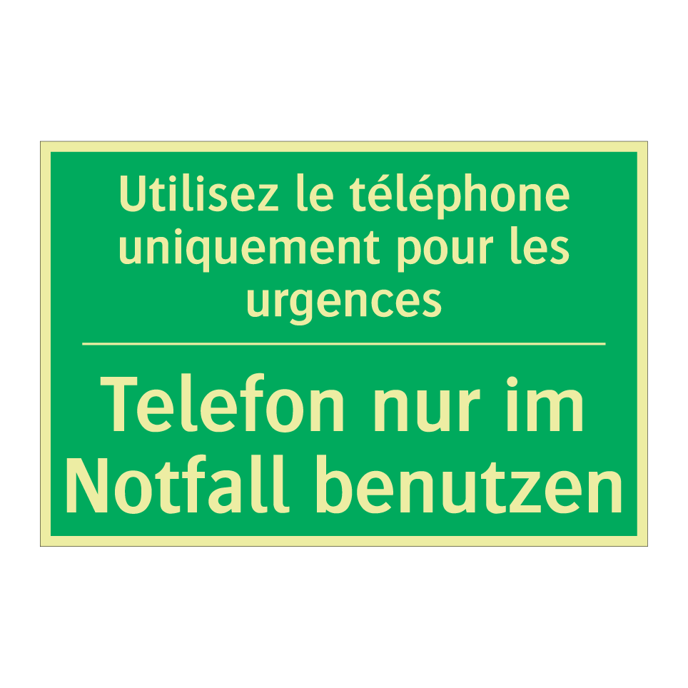 Telefon nur im Notfall benutzen /.../ - Utilisez le téléphone uniquement  /.../