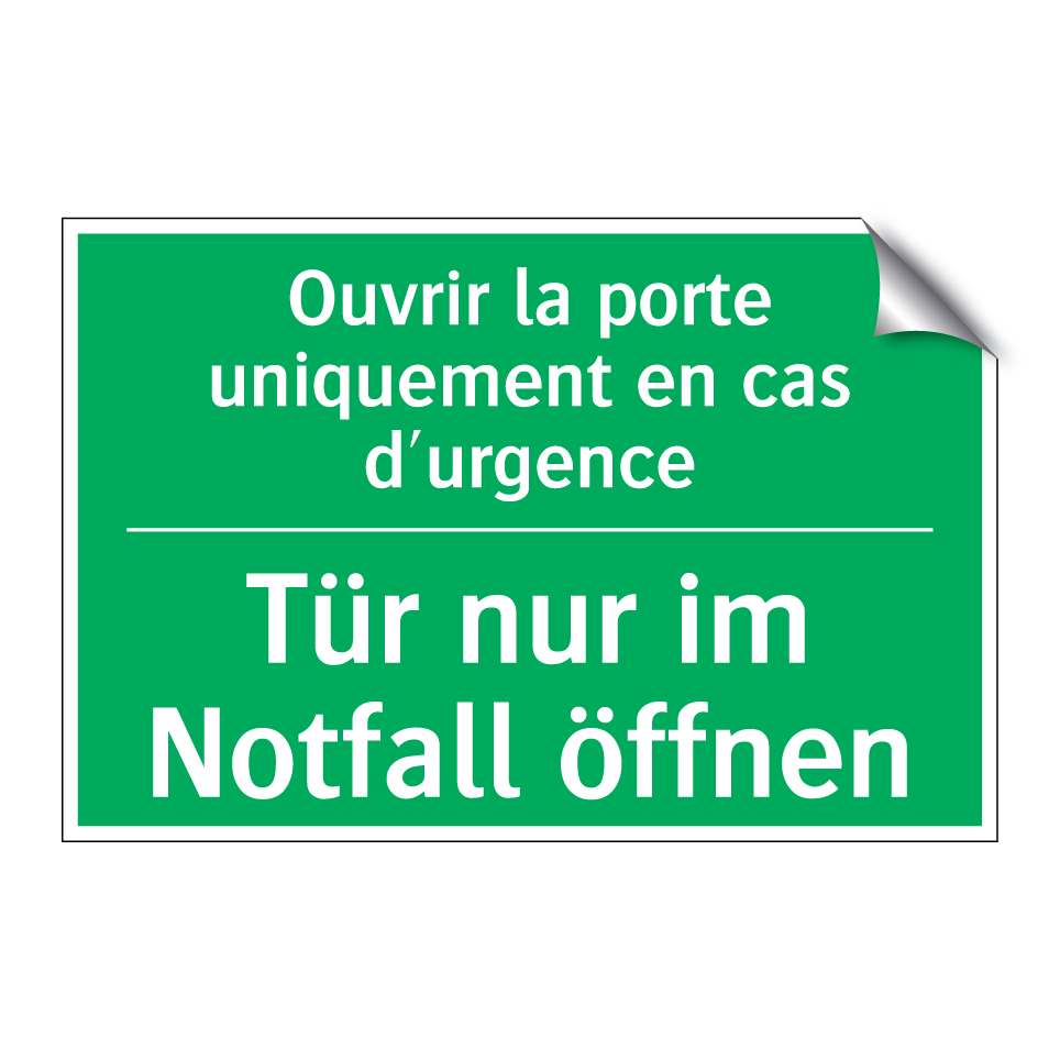 Tür nur im Notfall öffnen - Ouvrir la porte uniquement en  /.../