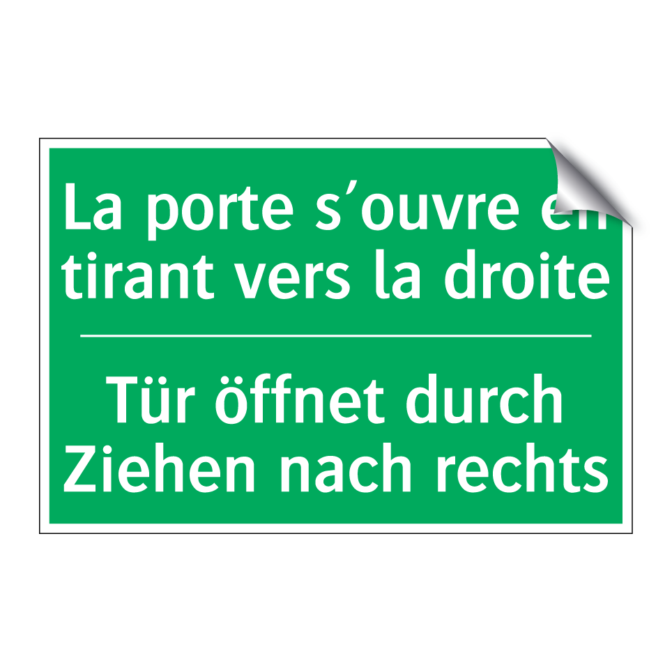 Tür öffnet durch Ziehen nach rechts /.../ - La porte s’ouvre en tirant vers  /.../