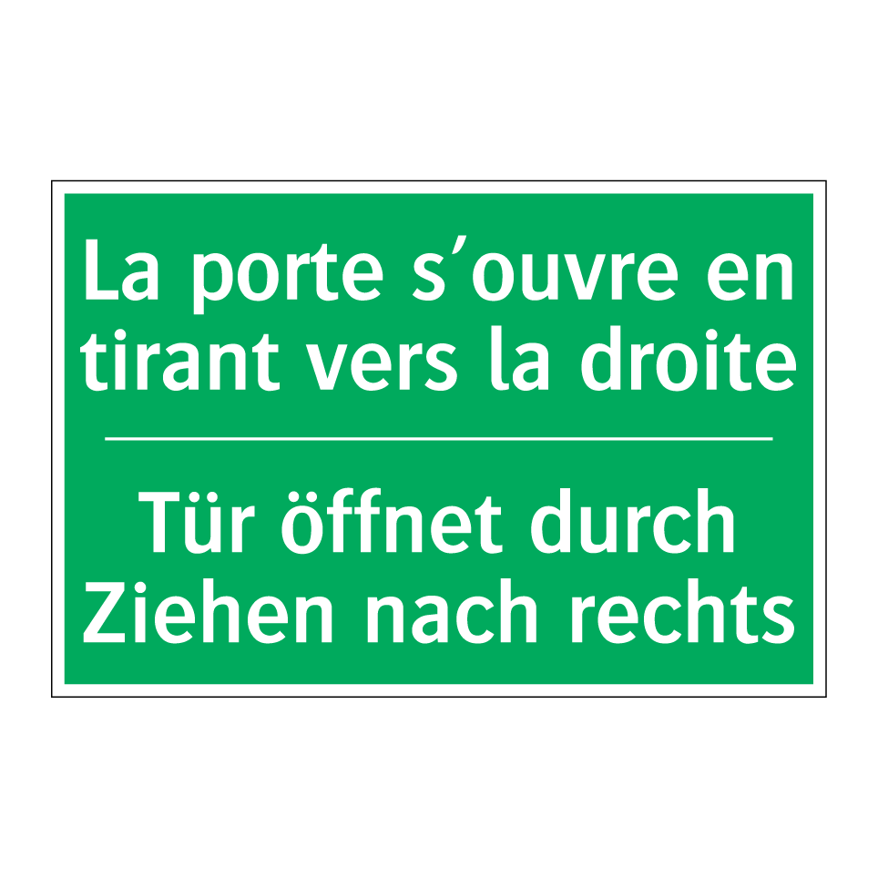 Tür öffnet durch Ziehen nach rechts /.../ - La porte s’ouvre en tirant vers  /.../