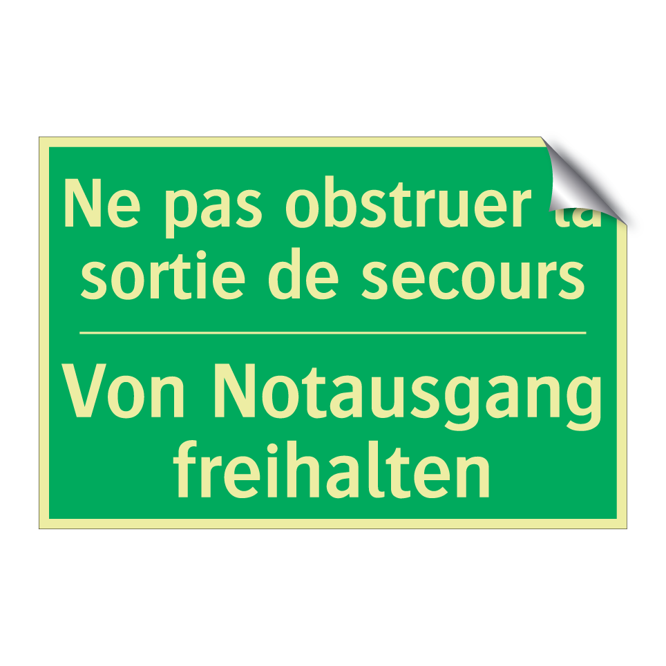Von Notausgang freihalten - Ne pas obstruer la sortie de secours /.../
