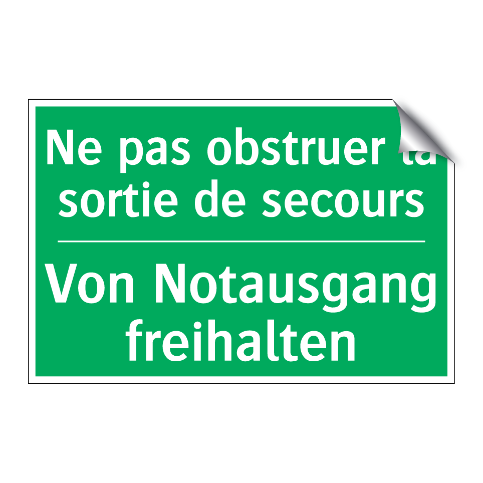 Von Notausgang freihalten - Ne pas obstruer la sortie de secours /.../