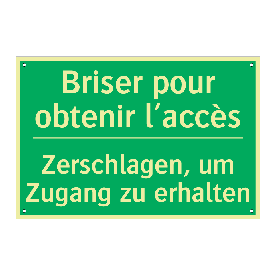 Zerschlagen, um Zugang zu erhalten /.../ - Briser pour obtenir l’accès