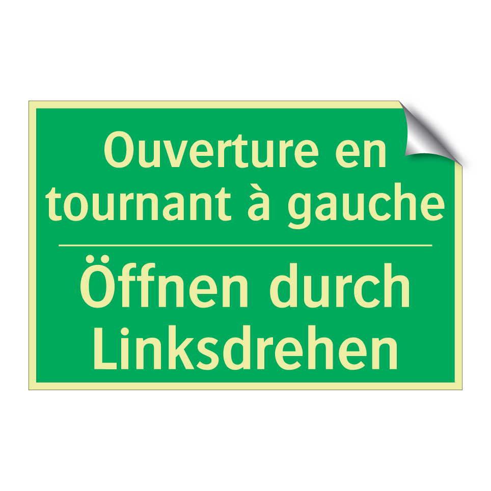 Öffnen durch Linksdrehen - Ouverture en tournant à gauche