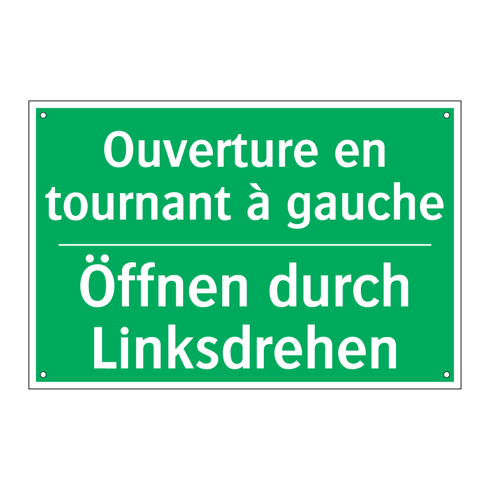 Öffnen durch Linksdrehen - Ouverture en tournant à gauche