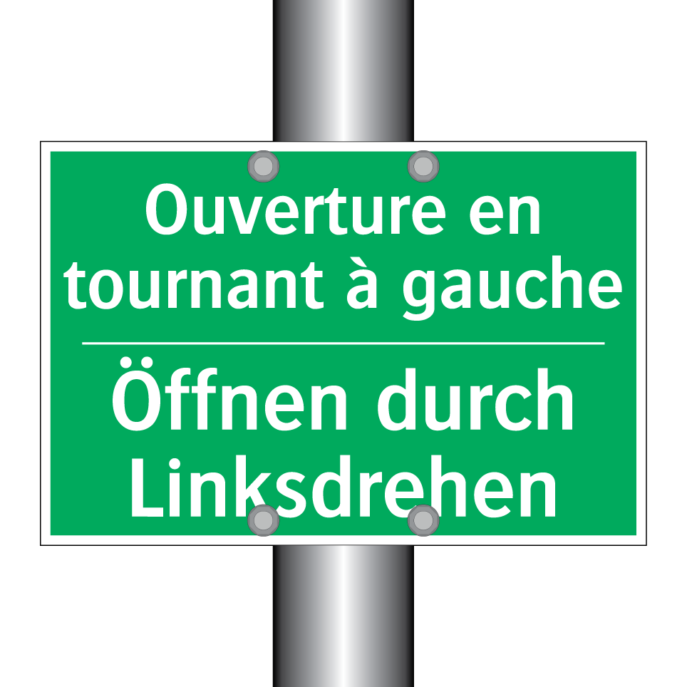 Öffnen durch Linksdrehen - Ouverture en tournant à gauche
