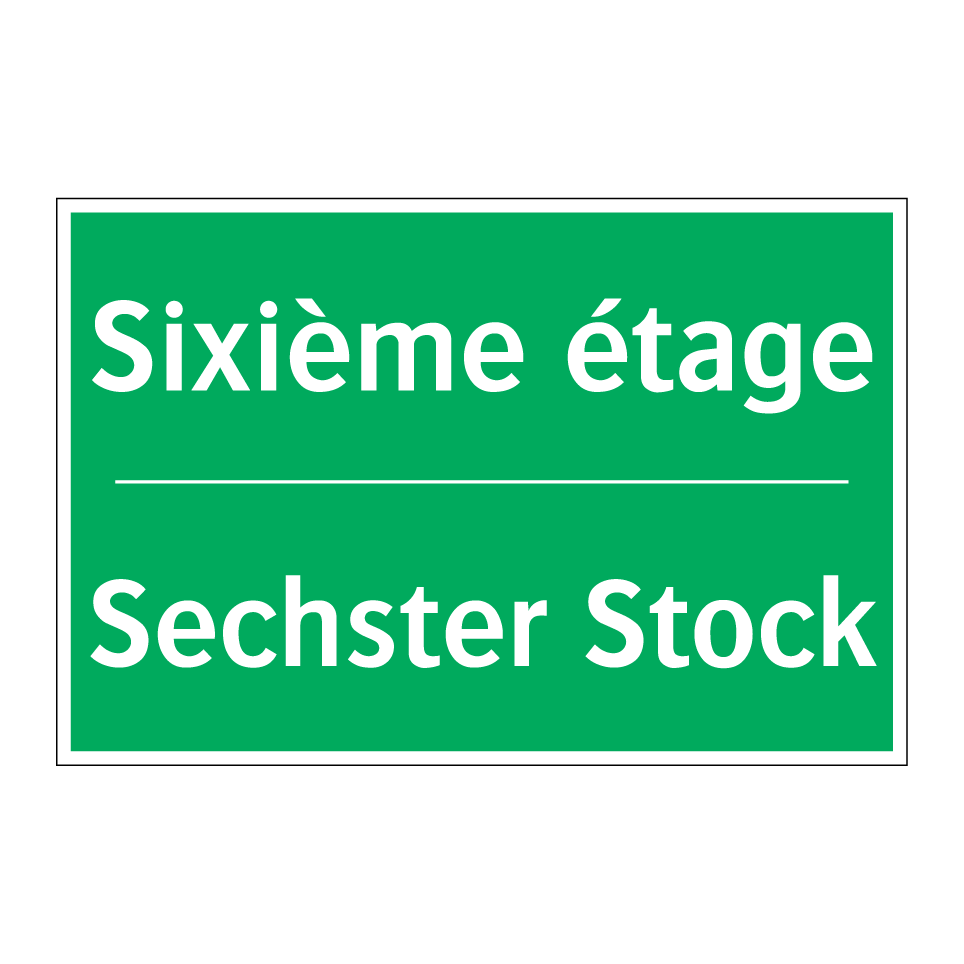 Sechster Stock - Sixième étage