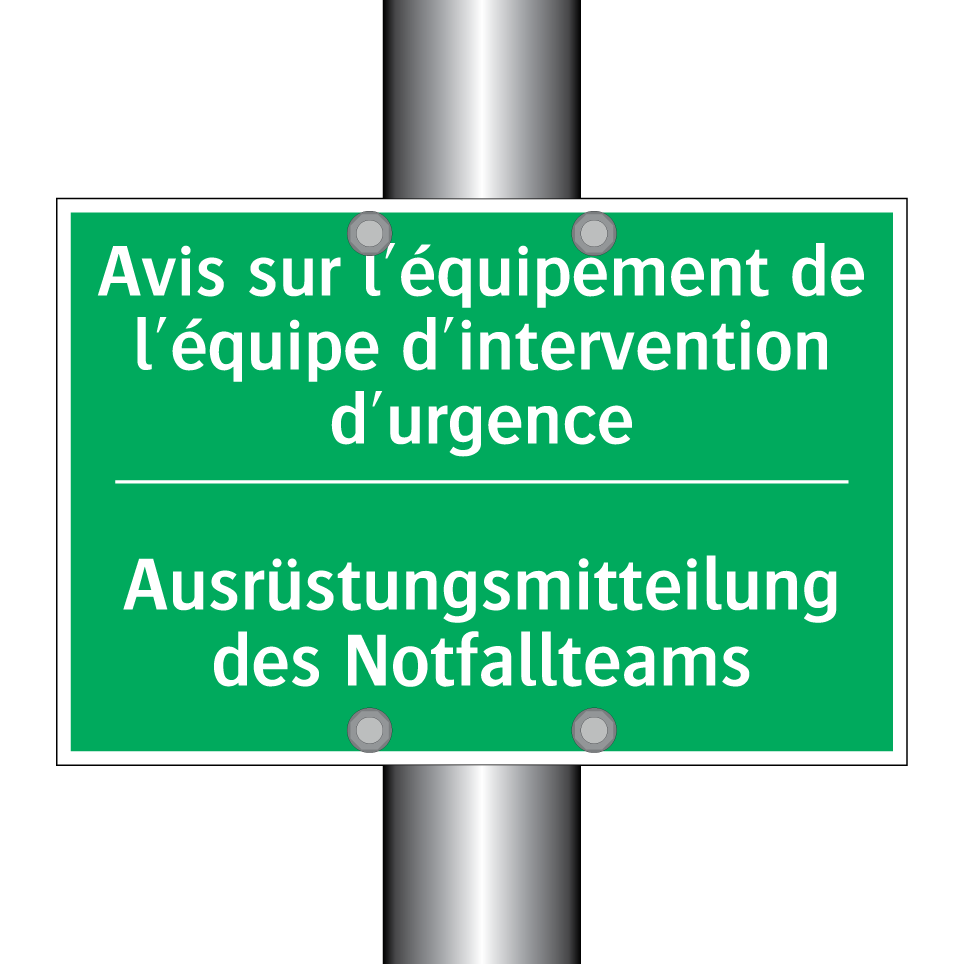 Ausrüstungsmitteilung des Notfallteams /.../ - Avis sur l'équipement de l'équipe  /.../