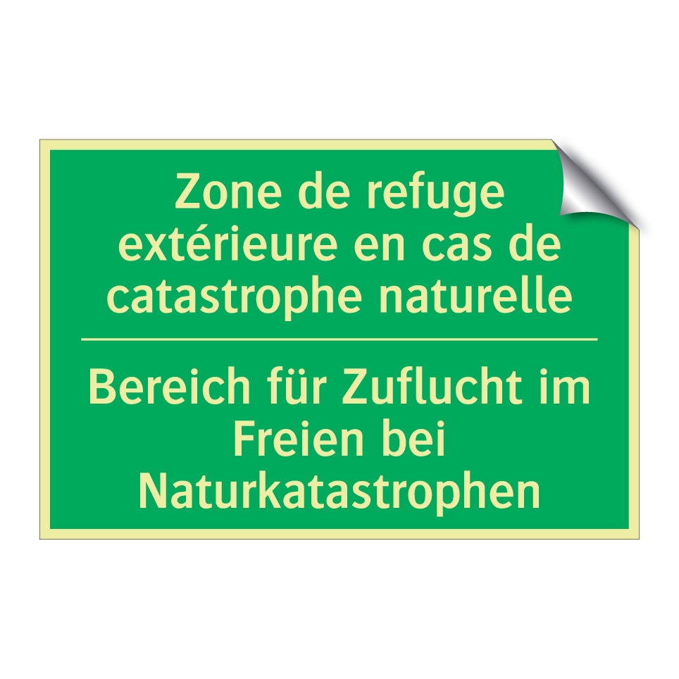 Bereich für Zuflucht im Freien  /.../ - Zone de refuge extérieure en cas  /.../
