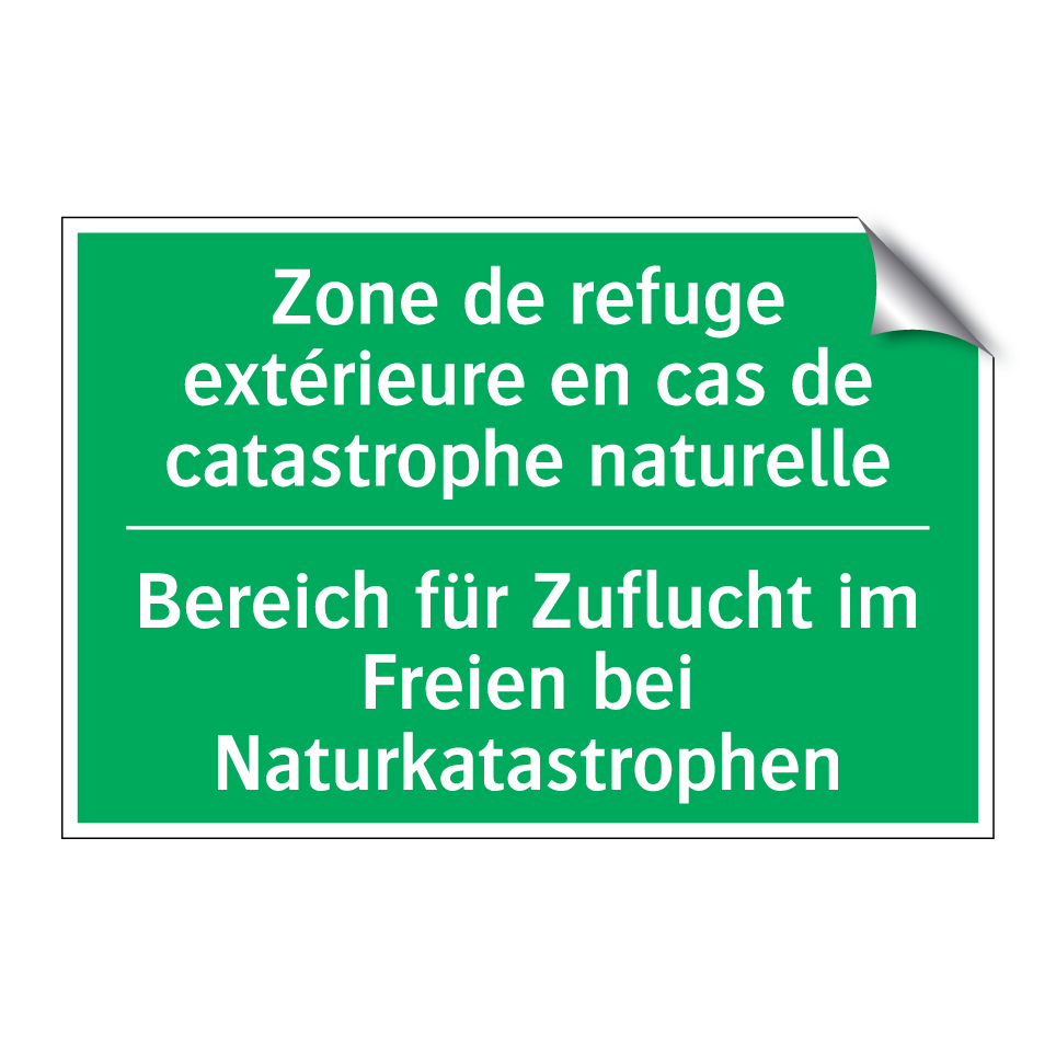 Bereich für Zuflucht im Freien  /.../ - Zone de refuge extérieure en cas  /.../