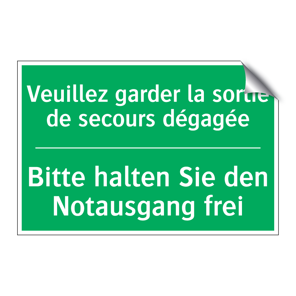 Bitte halten Sie den Notausgang  /.../ - Veuillez garder la sortie de secours  /.../
