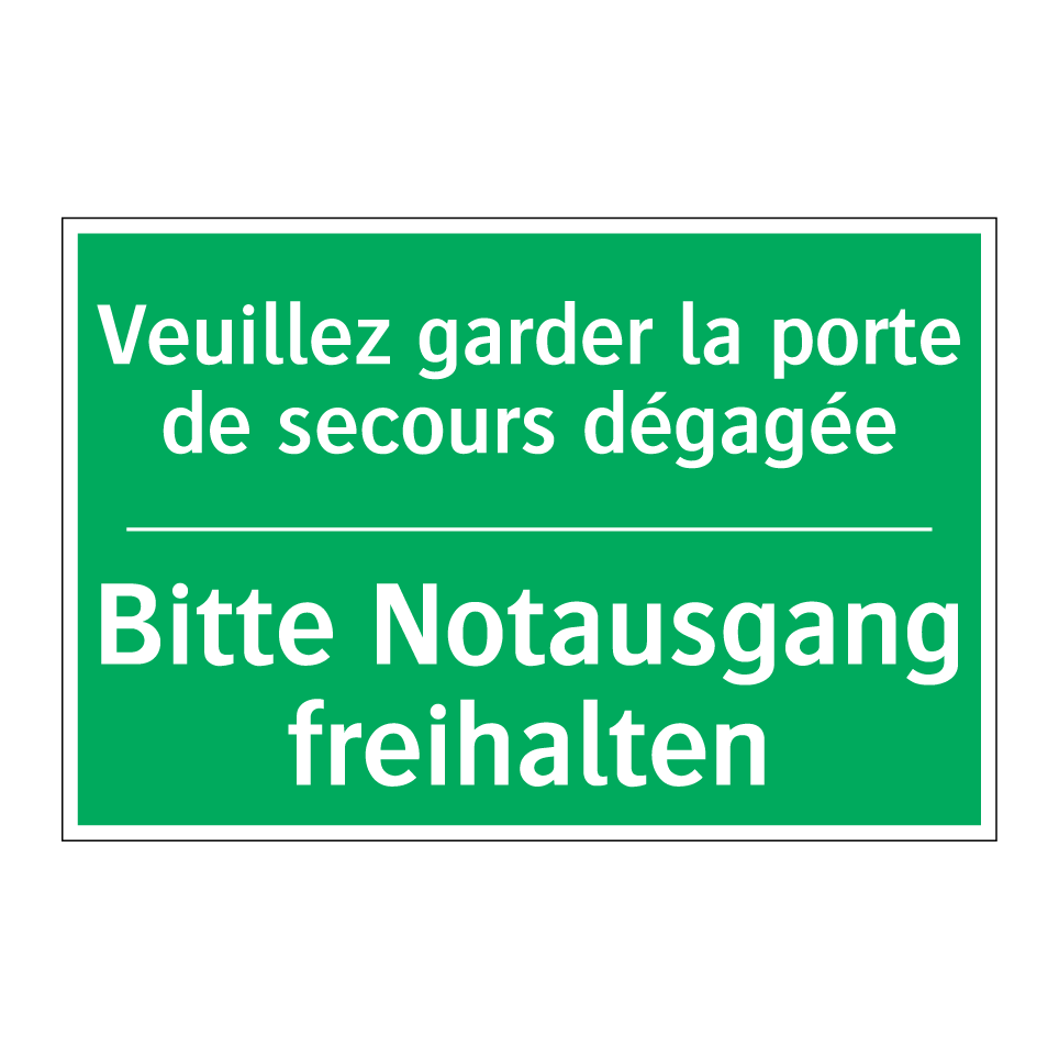 Bitte Notausgang freihalten - Veuillez garder la porte de secours  /.../