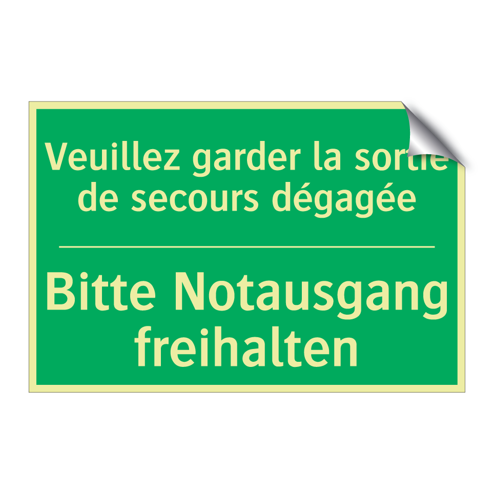 Bitte Notausgang freihalten - Veuillez garder la sortie de secours  /.../