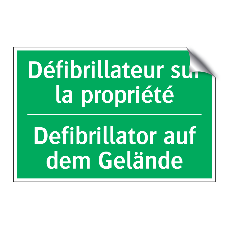 Defibrillator auf dem Gelände - Défibrillateur sur la propriété /.../