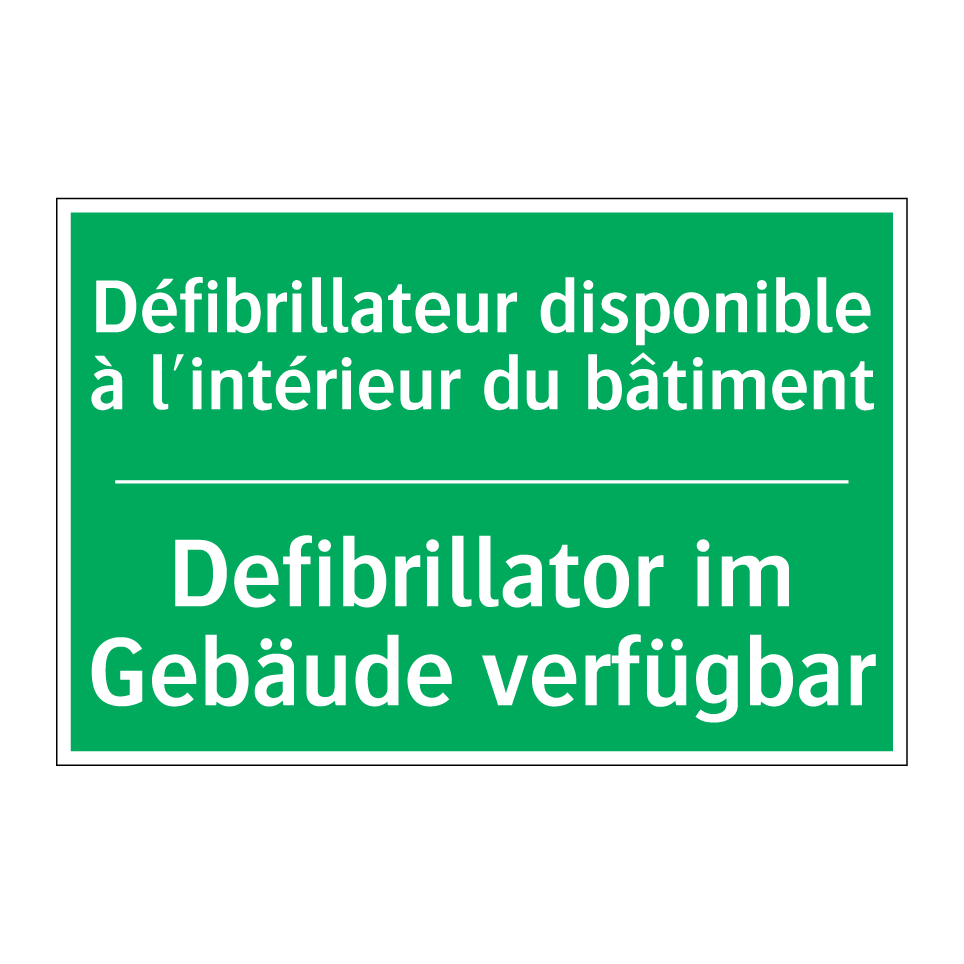 Defibrillator im Gebäude verfügbar /.../ - Défibrillateur disponible à l'intérieur  /.../