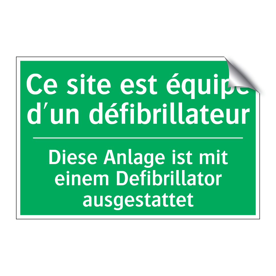Diese Anlage ist mit einem Defibrillator  /.../ - Ce site est équipé d'un défibrillateur /.../