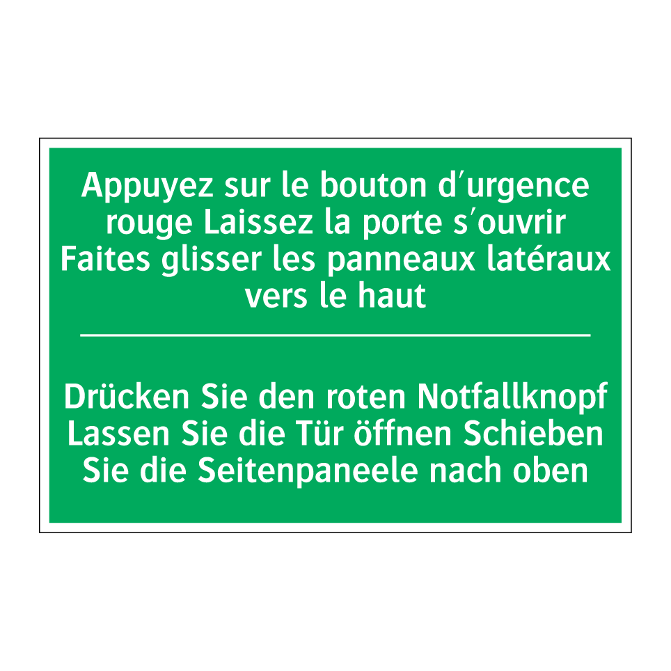 Drücken Sie den roten Notfallknopf  /.../ - Appuyez sur le bouton d'urgence  /.../