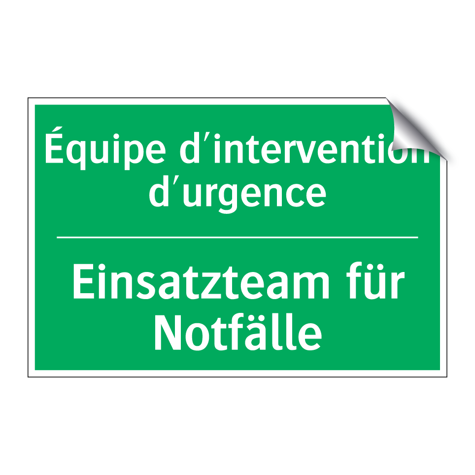 Einsatzteam für Notfälle - Équipe d'intervention d'urgence /.../