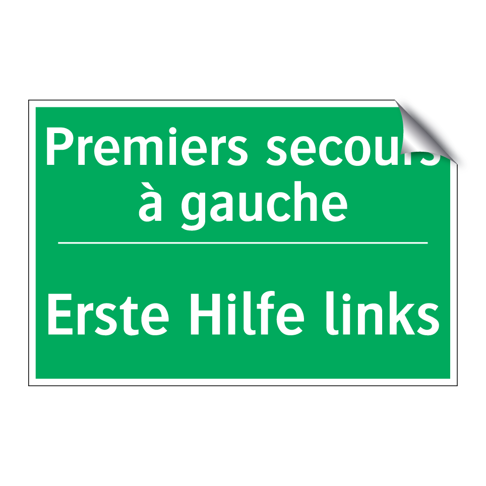 Erste Hilfe links - Premiers secours à gauche