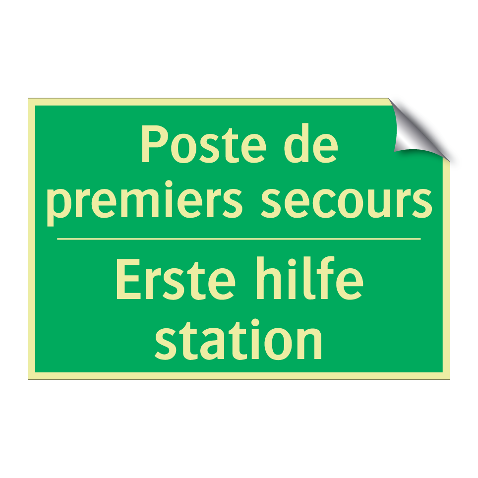 Erste hilfe station - Poste de premiers secours