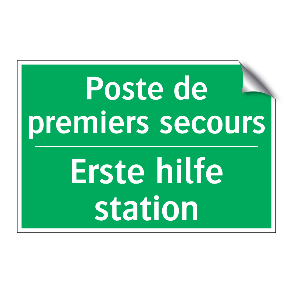Erste hilfe station - Poste de premiers secours