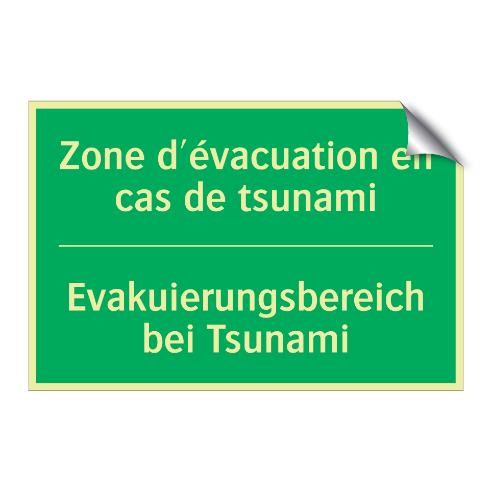 Evakuierungsbereich bei Tsunami /.../ - Zone d'évacuation en cas de tsunami /.../