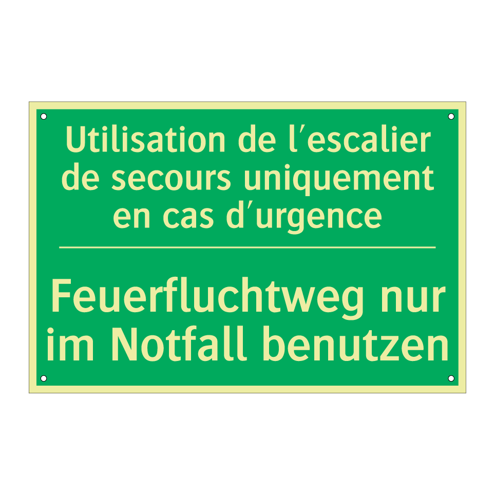 Feuerfluchtweg nur im Notfall  /.../ - Utilisation de l'escalier de secours  /.../