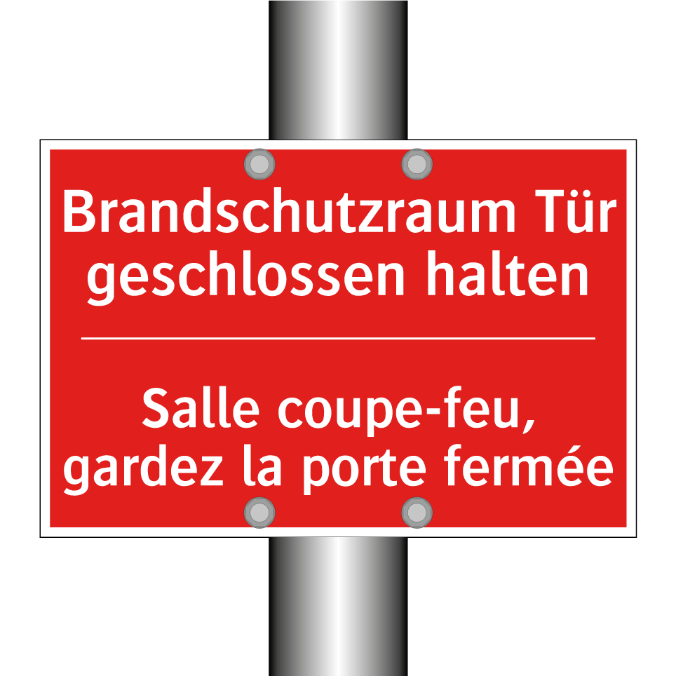 Brandschutzraum Tür geschlossen  /.../ - Salle coupe-feu, gardez la porte  /.../