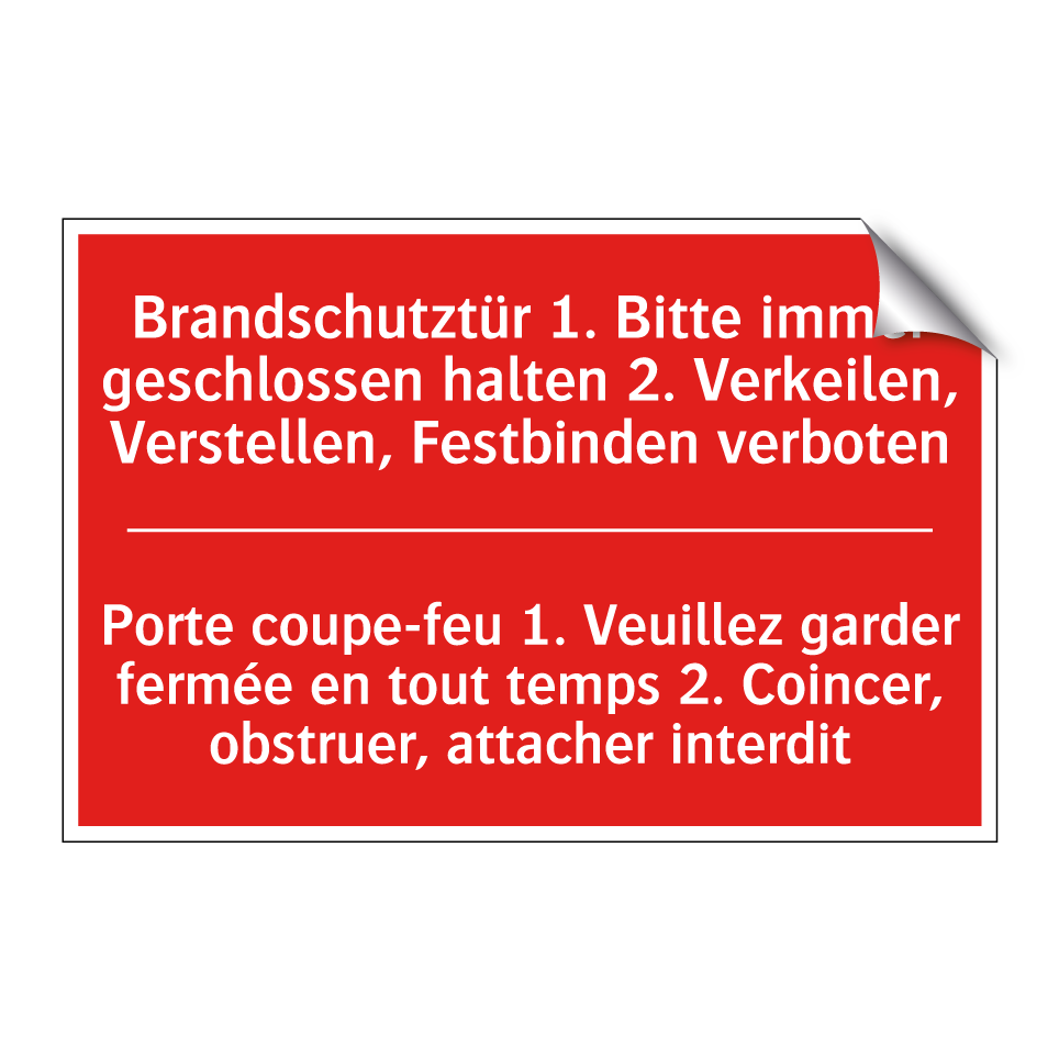 Brandschutztür 1. Bitte immer  /.../ - Porte coupe-feu 1. Veuillez garder  /.../