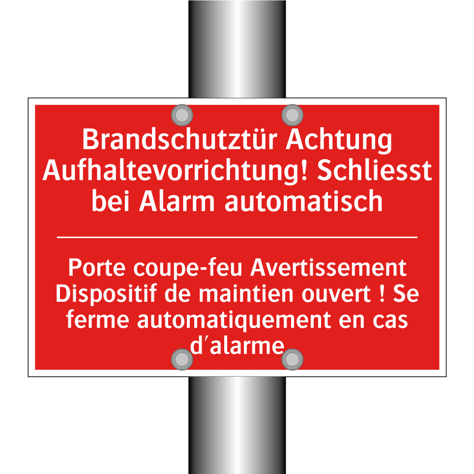 Brandschutztür Achtung Aufhaltevorrichtung!  /.../ - Porte coupe-feu Avertissement  /.../