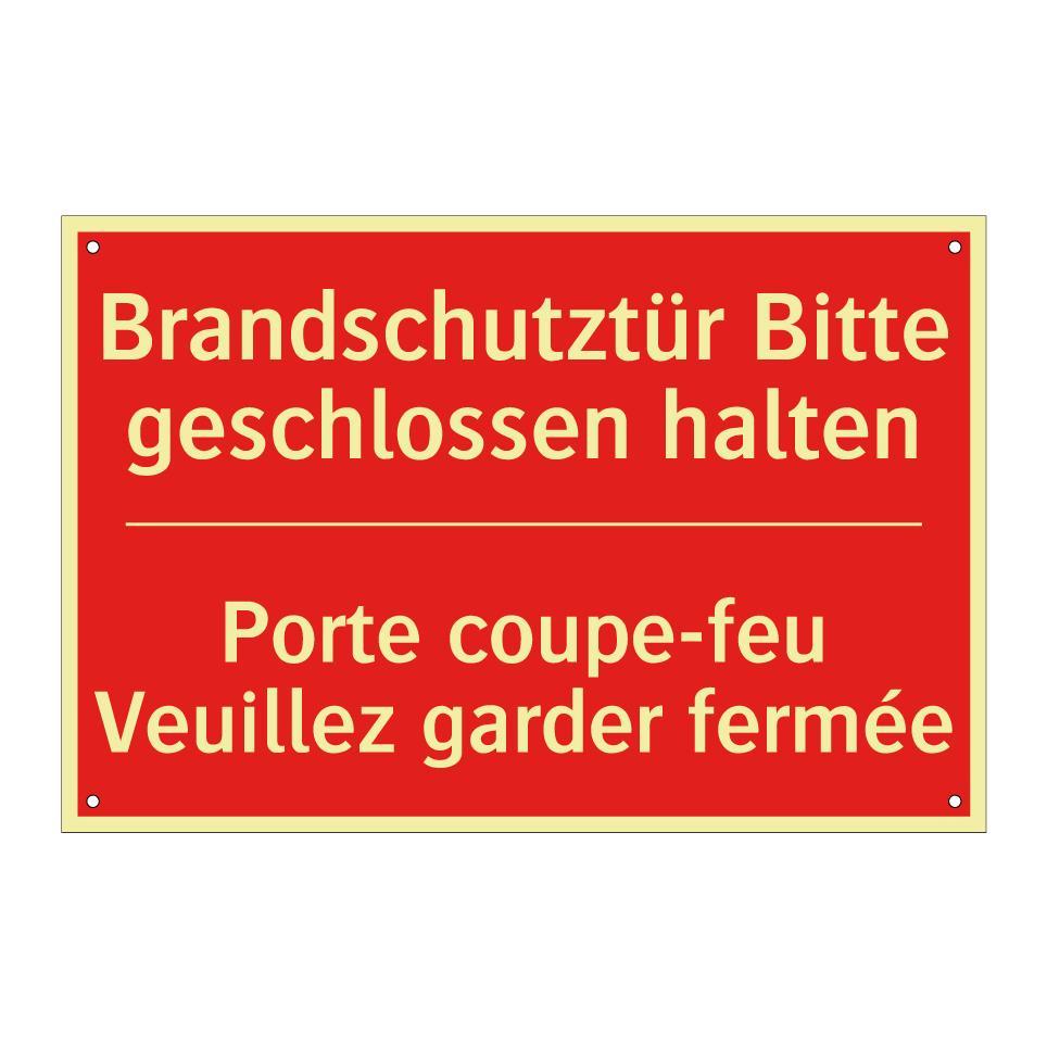 Brandschutztür Bitte geschlossen  /.../ - Porte coupe-feu Veuillez garder  /.../