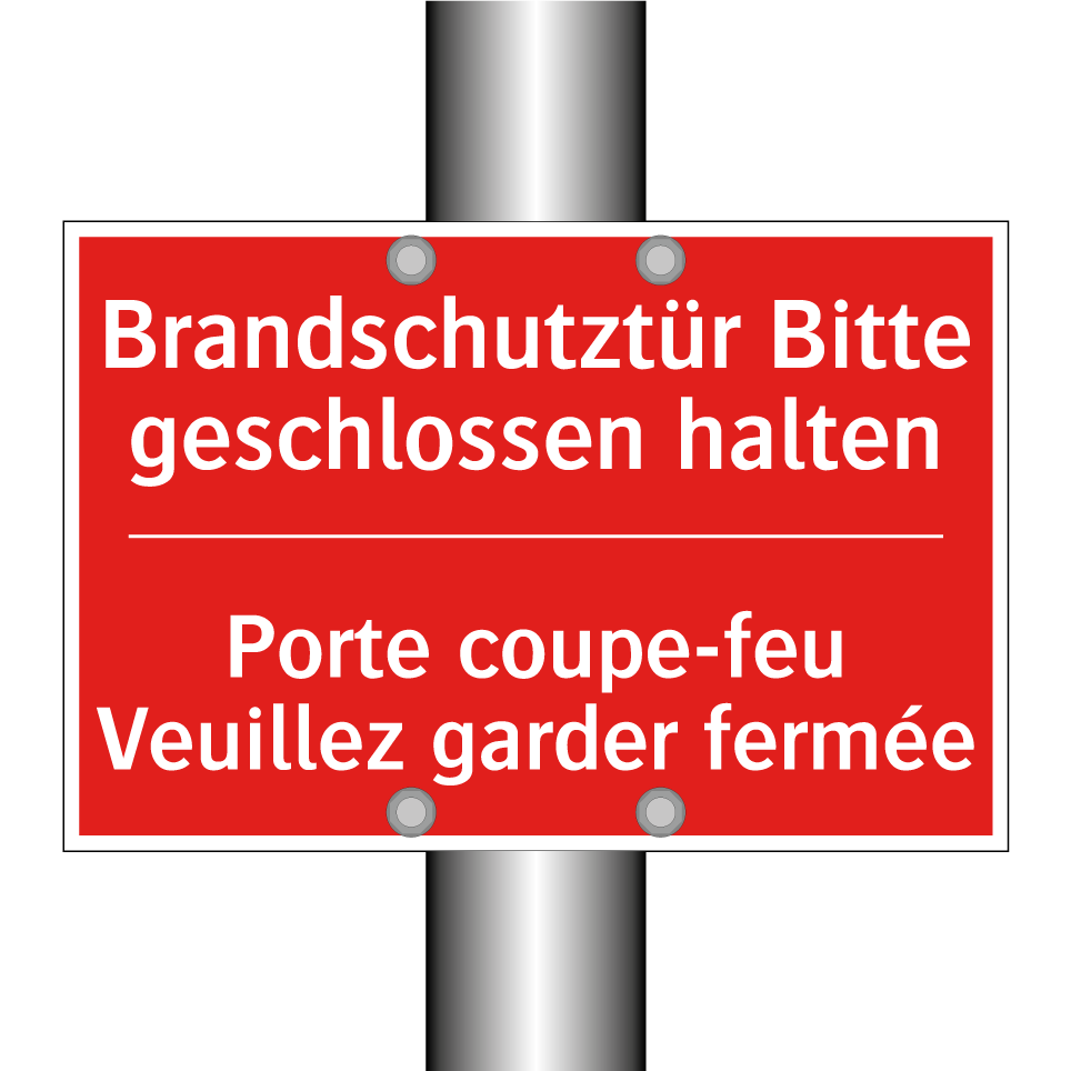 Brandschutztür Bitte geschlossen  /.../ - Porte coupe-feu Veuillez garder  /.../