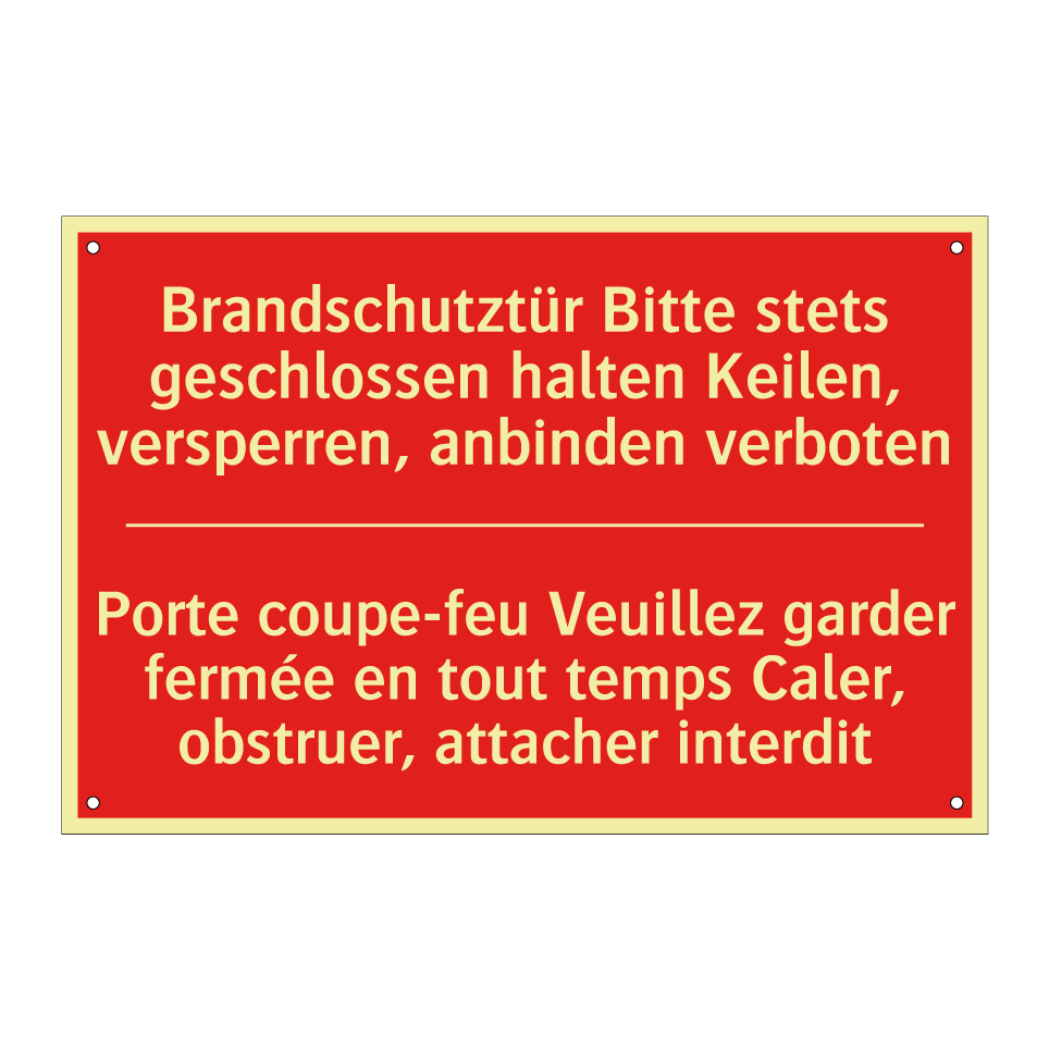 Brandschutztür Bitte stets geschlossen  /.../ - Porte coupe-feu Veuillez garder  /.../