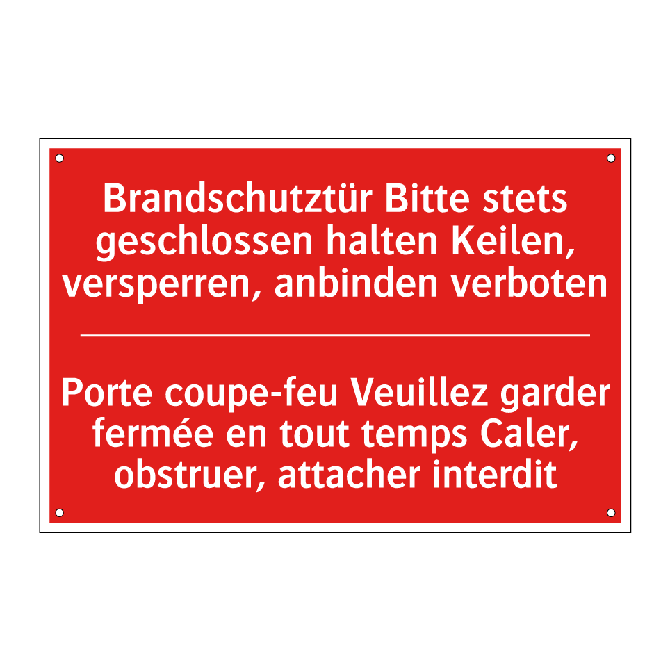Brandschutztür Bitte stets geschlossen  /.../ - Porte coupe-feu Veuillez garder  /.../
