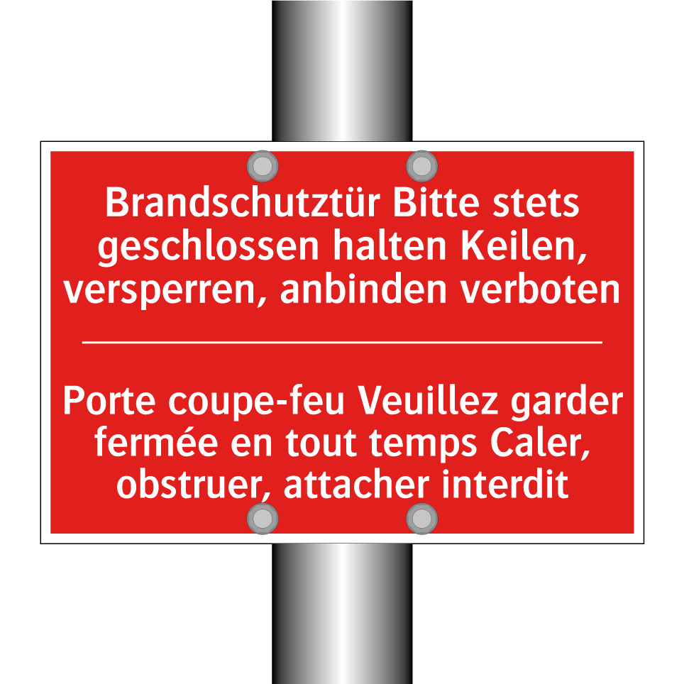 Brandschutztür Bitte stets geschlossen  /.../ - Porte coupe-feu Veuillez garder  /.../
