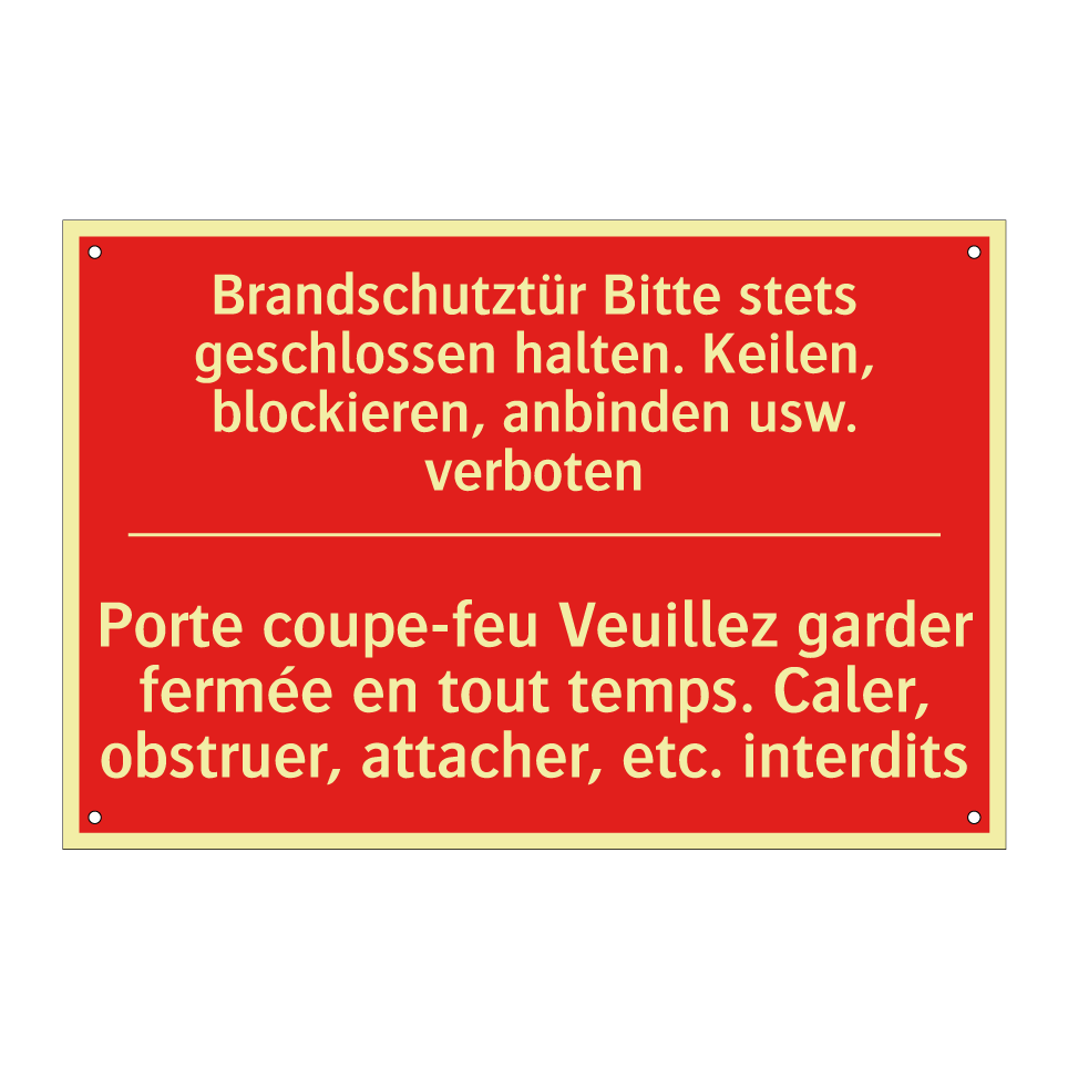 Brandschutztür Bitte stets geschlossen  /.../ - Porte coupe-feu Veuillez garder  /.../