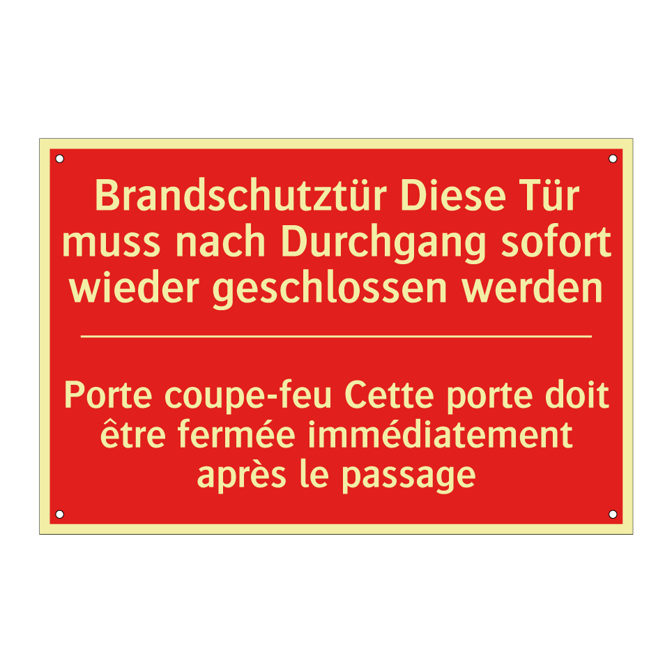 Brandschutztür Diese Tür muss  /.../ - Porte coupe-feu Cette porte doit  /.../