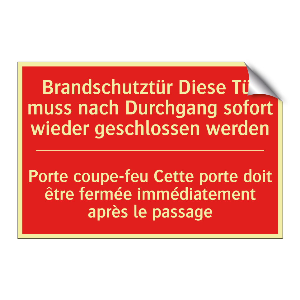 Brandschutztür Diese Tür muss  /.../ - Porte coupe-feu Cette porte doit  /.../