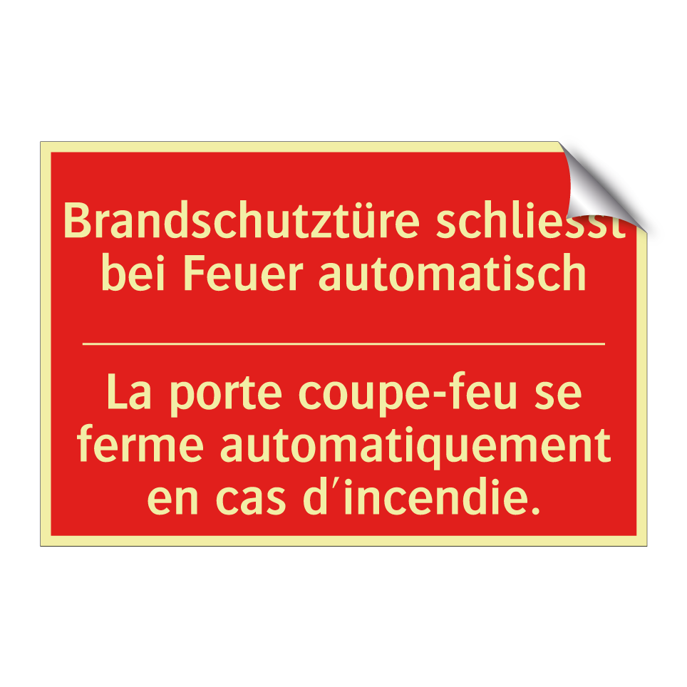 Brandschutztüre schließt bei Feuer  /.../ - La porte coupe-feu se ferme automatiquement  /.../