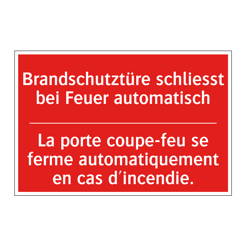 Brandschutztüre schließt bei Feuer  /.../ - La porte coupe-feu se ferme automatiquement  /.../