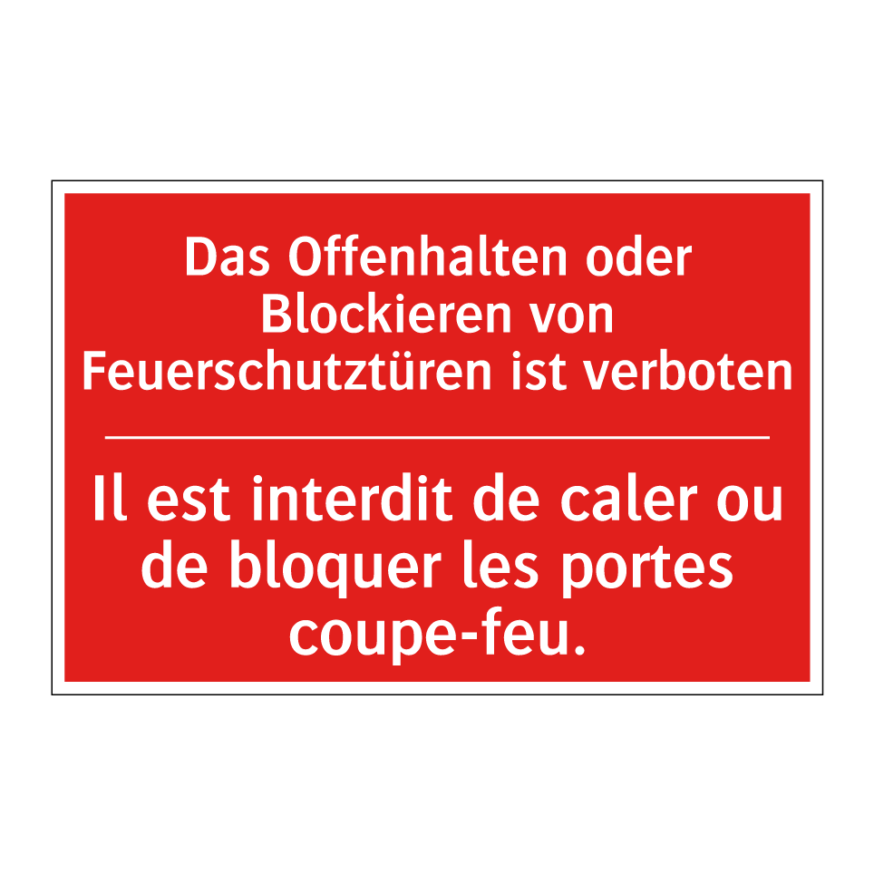 Das Offenhalten oder Blockieren  /.../ - Il est interdit de caler ou de  /.../