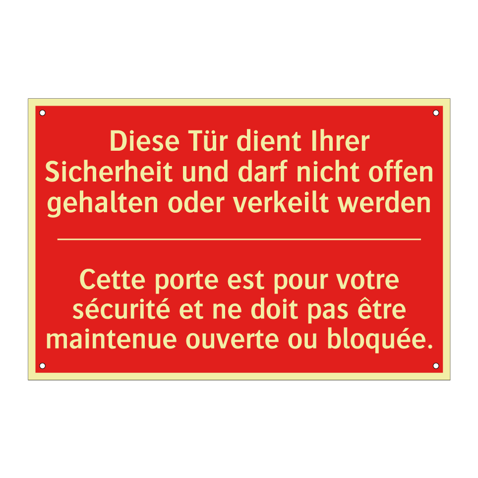 Diese Tür dient Ihrer Sicherheit  /.../ - Cette porte est pour votre sécurité  /.../