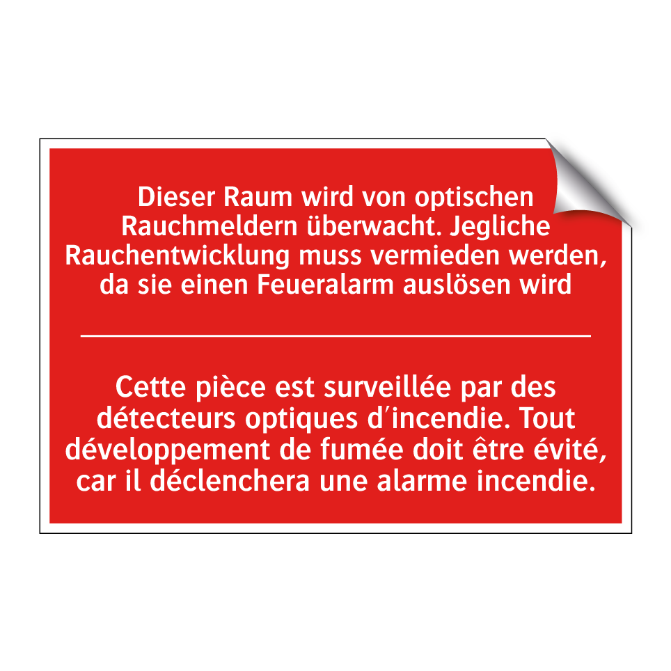 Dieser Raum wird von optischen  /.../ - Cette pièce est surveillée par  /.../
