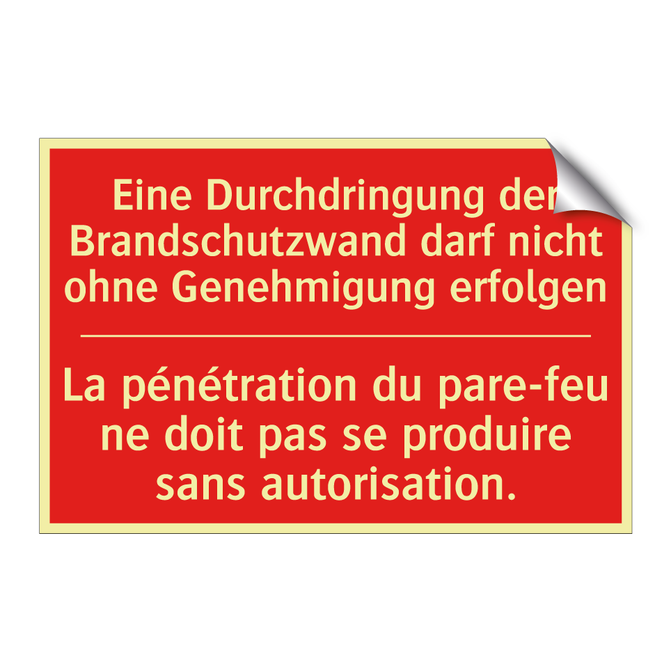 Eine Durchdringung der Brandschutzwand  /.../ - La pénétration du pare-feu ne  /.../