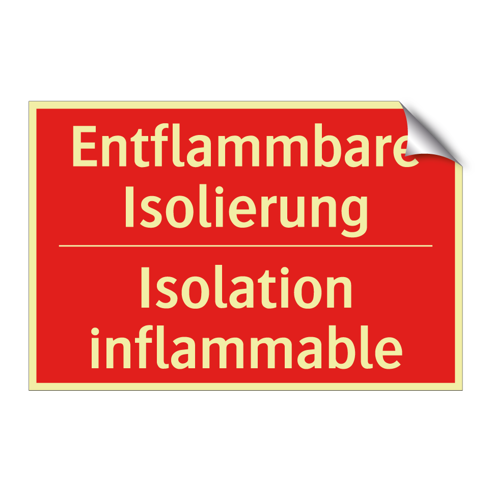 Entflammbare Isolierung - Isolation inflammable