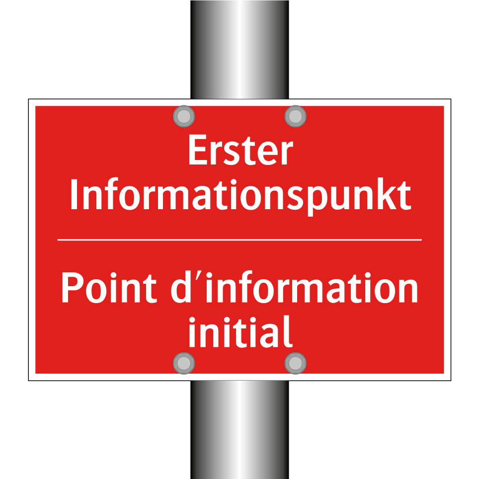 Erster Informationspunkt - Point d'information initial