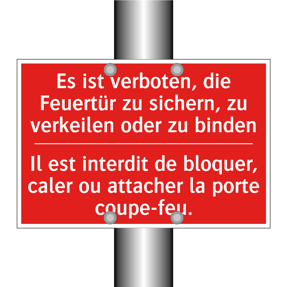 Es ist verboten, die Feuertür  /.../ - Il est interdit de bloquer, caler  /.../