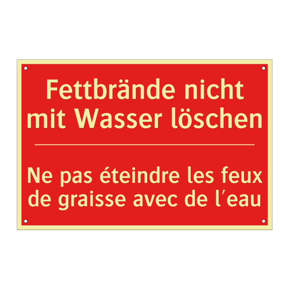 Fettbrände nicht mit Wasser löschen /.../ - Ne pas éteindre les feux de graisse  /.../